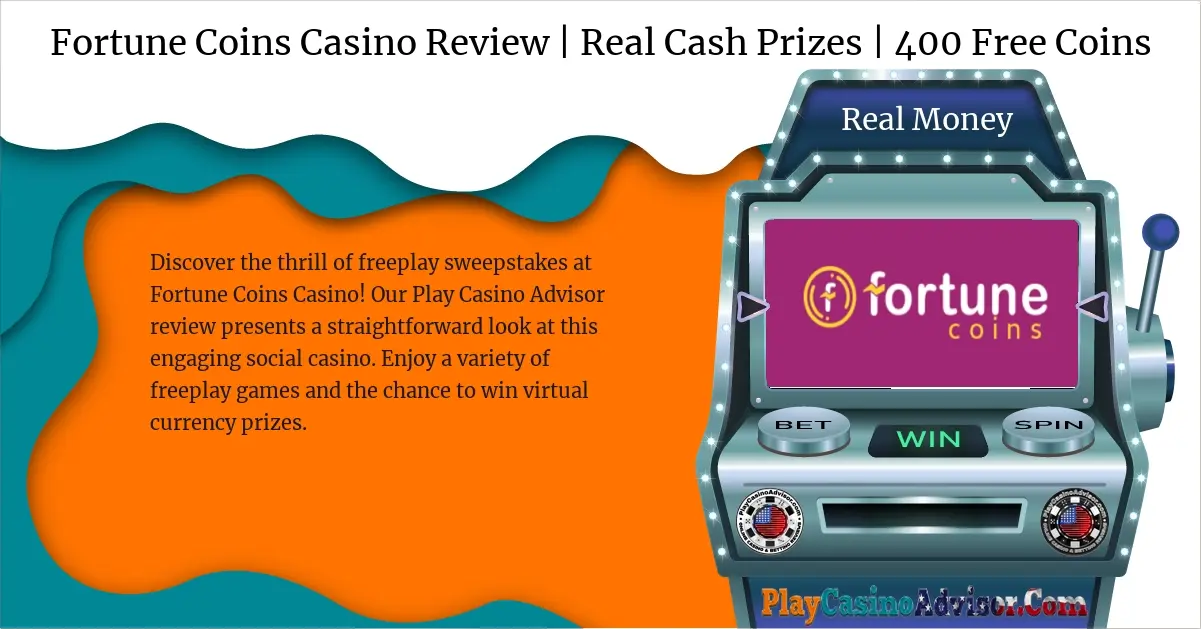 An Inside Look: Fortune Coins Casino Offers 140k GC + 400 Free Coins 10 Fortune Coins Casino Review | Real Cash Prizes | 400 Free Coins