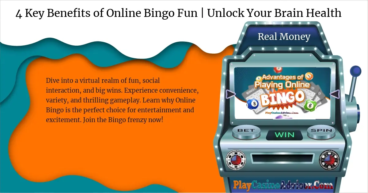 4 Key Benefits of Online Bingo Fun | Unlock Your Brain Health
