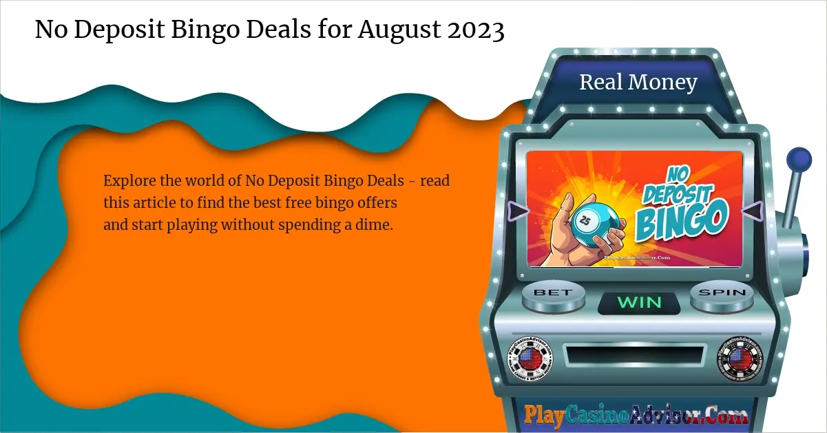 No Deposit Bingo Deals for August 2024