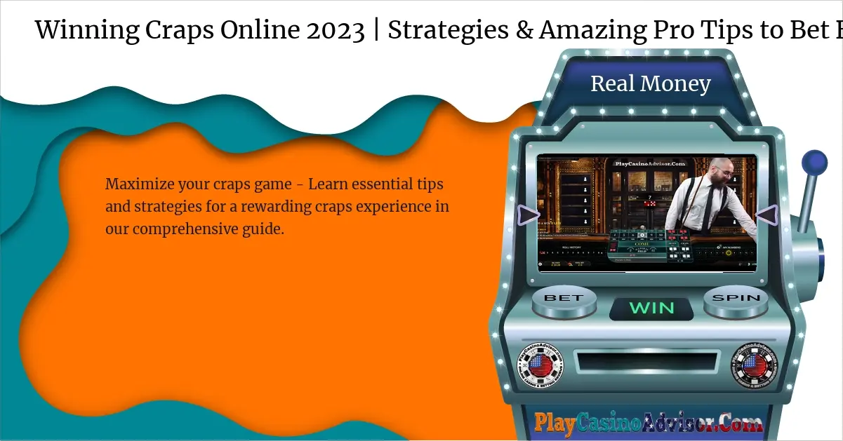 Winning Craps Online 2023 | Strategies & Amazing Pro Tips to Bet Big